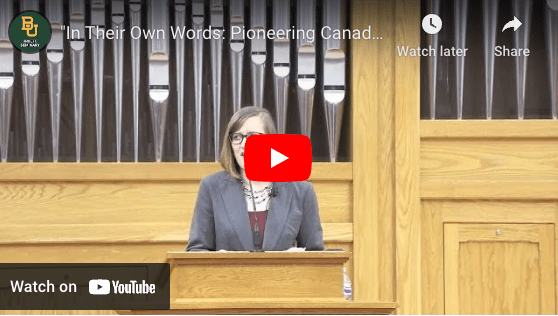 In Their Own Words: Pioneering Canadian Baptist Women in&nbsp;Ministry