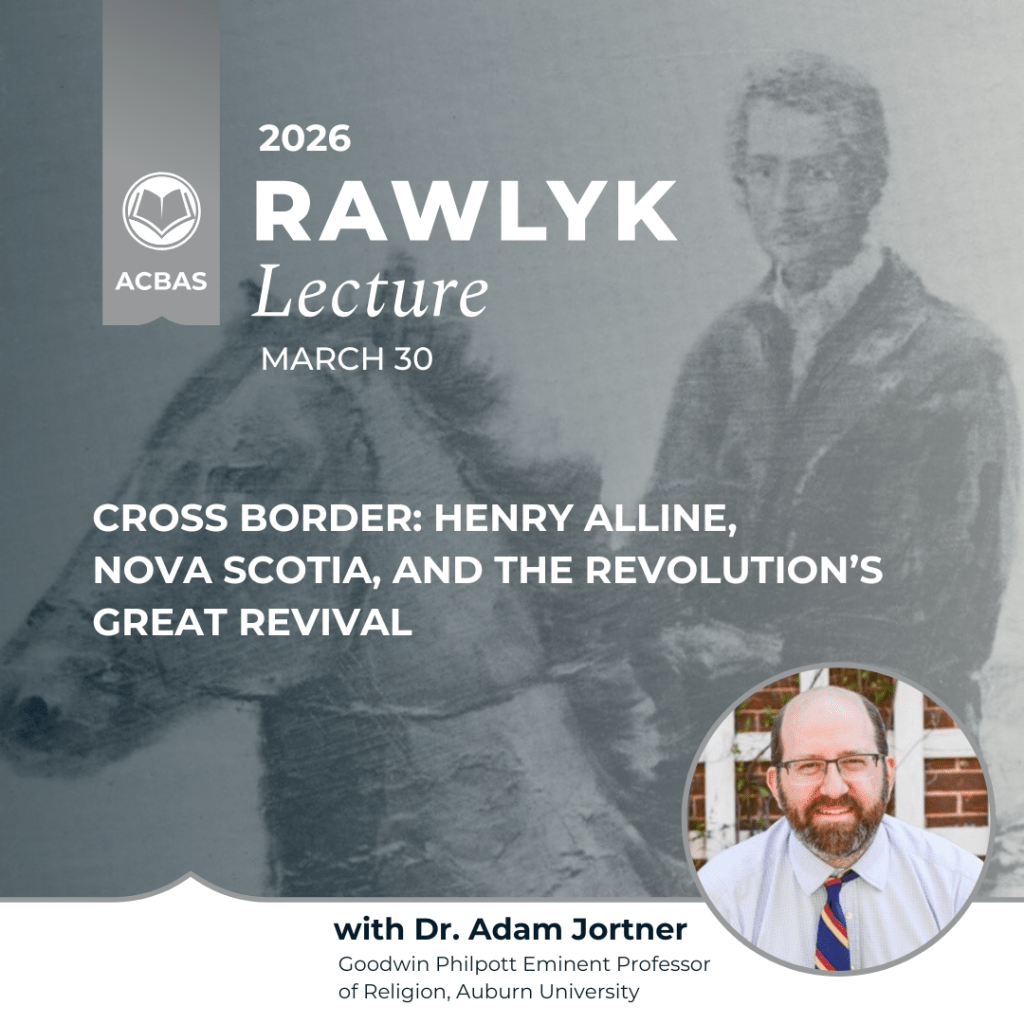 NEWS | The 2025 Rawlyk&nbsp;Lecture
